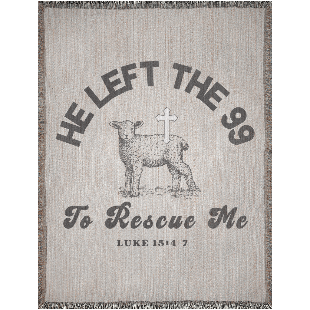 He Left The 99 Woven Blanket