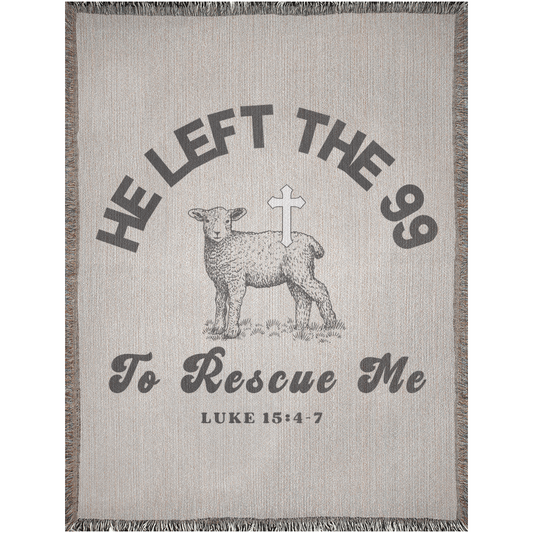 He Left The 99 Woven Blanket